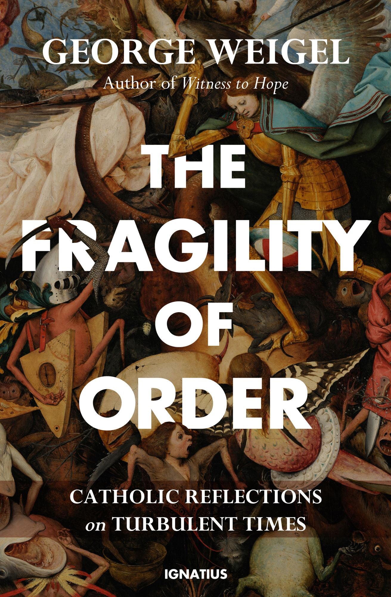 The Fragility Of Order: Catholic Reflections On Turbulent Times