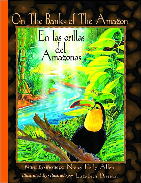 On the Banks of the Amazon / En las orillas del Amazonas