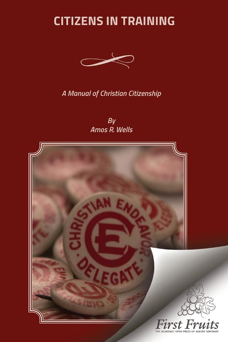 Citizens In Training: A Manual of Christain Citizenship