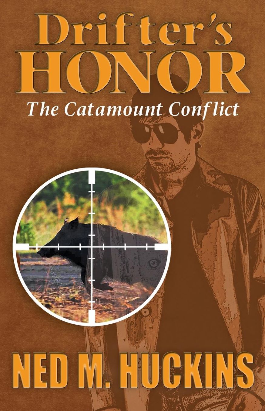 Drifter's Honor: The Catamount Conflict