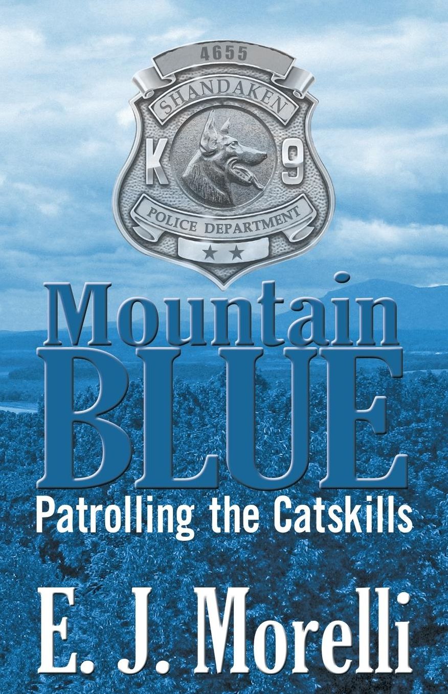 Mountain Blue: Patrolling the Catskills