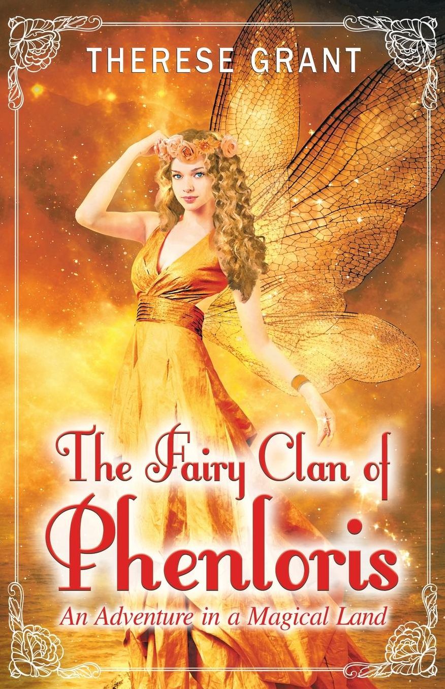 The Fairy Clan of Phenloris: An Adventure in a Magical Land