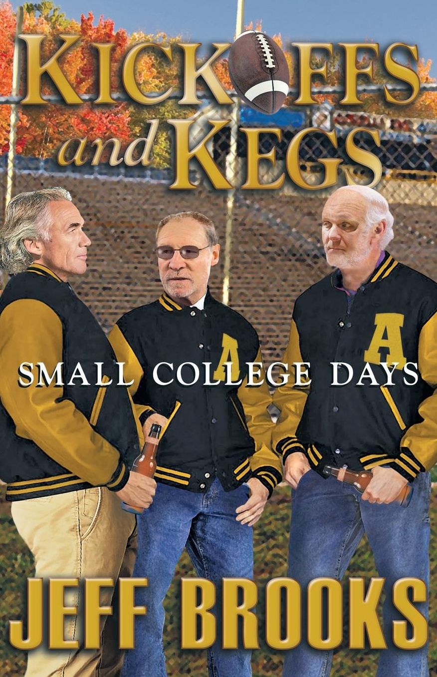 Kickoffs and Kegs: Small College Days