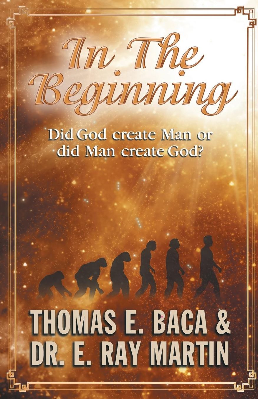 In the Beginning: Did God create Man or did Man create God?