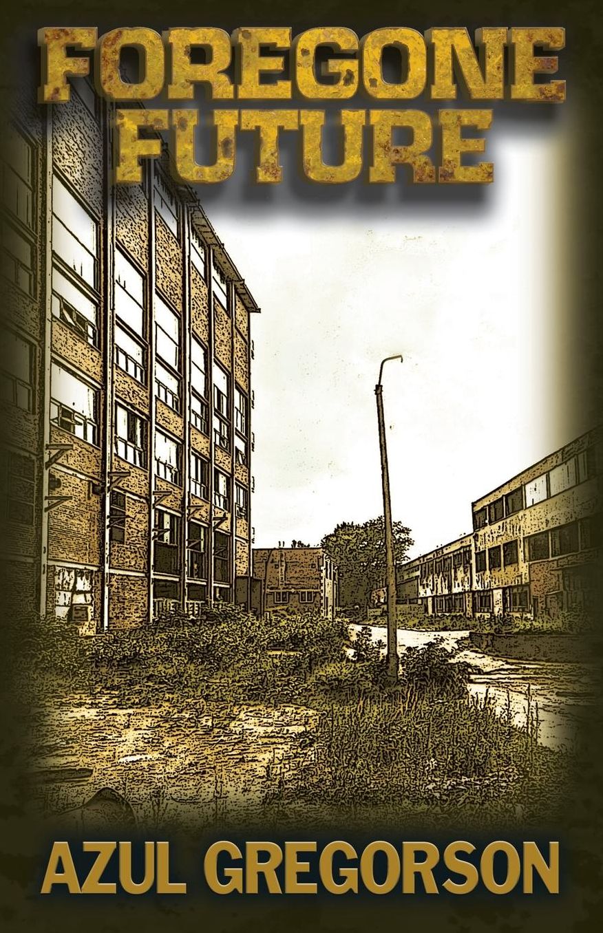 Foregone Future