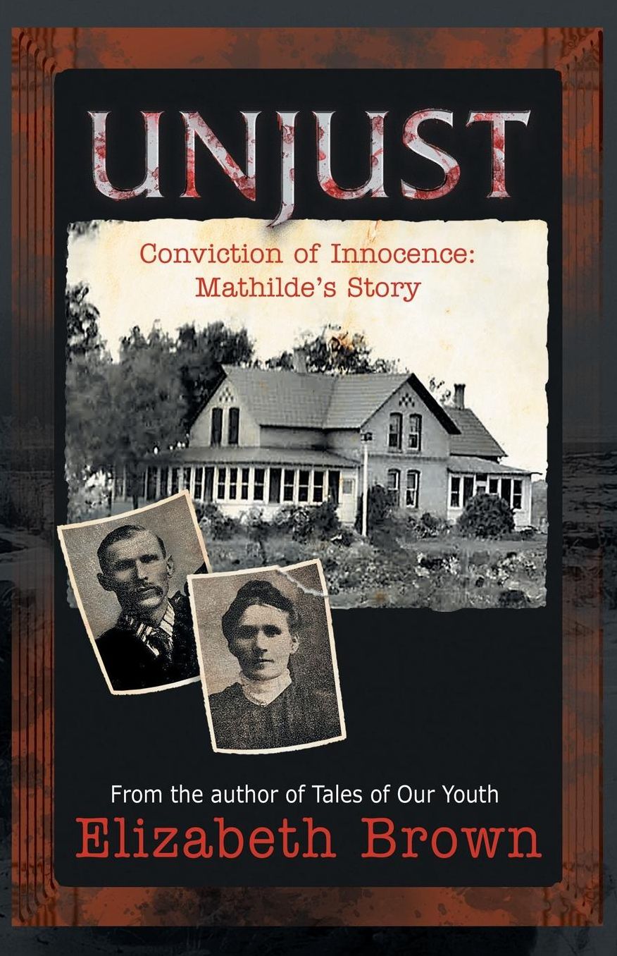 Unjust: Conviction of Innocence-Mathilde's Story