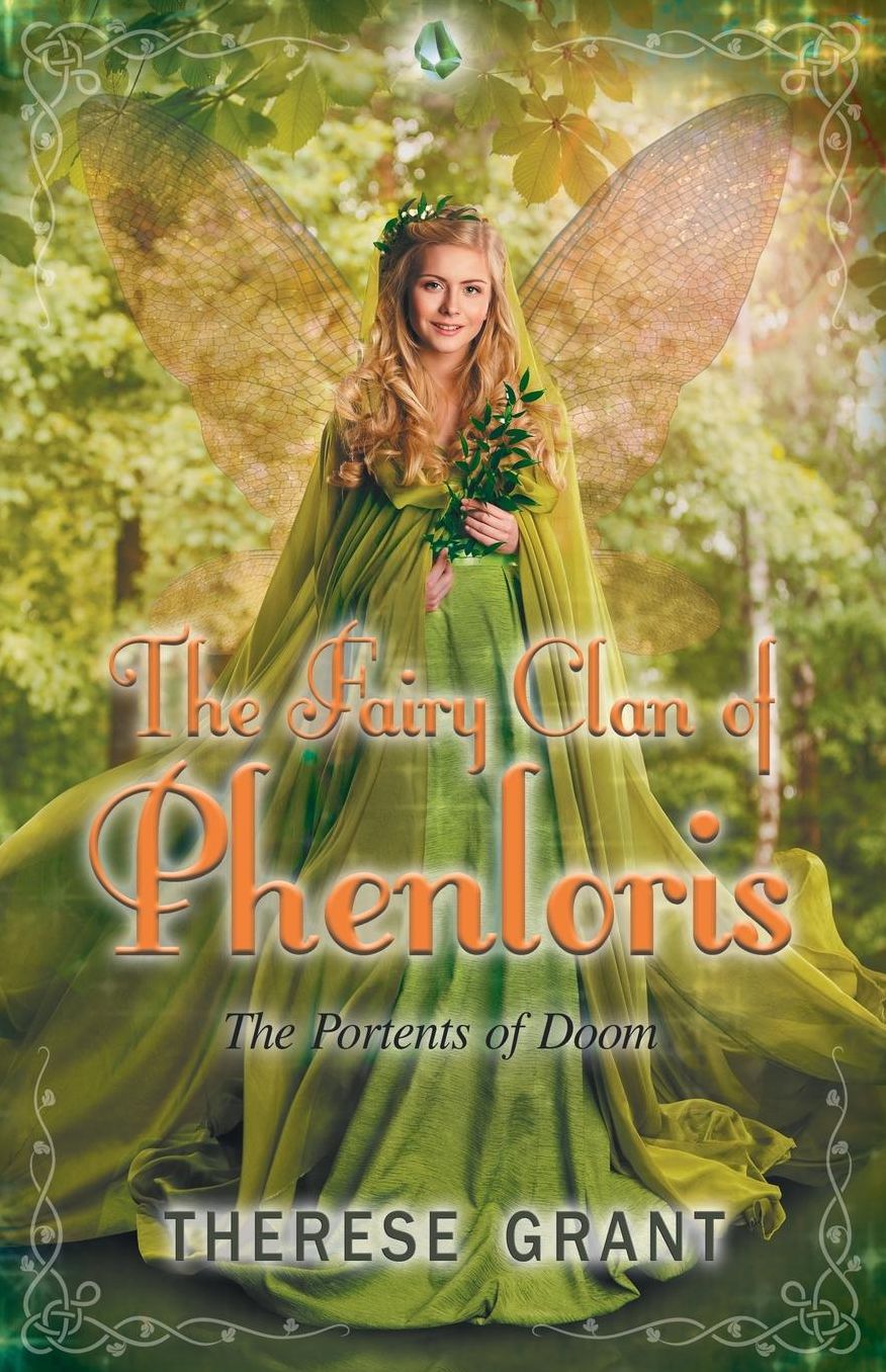 THE FAIRY CLAN OF PHENLORIS "The Portents of Doom"