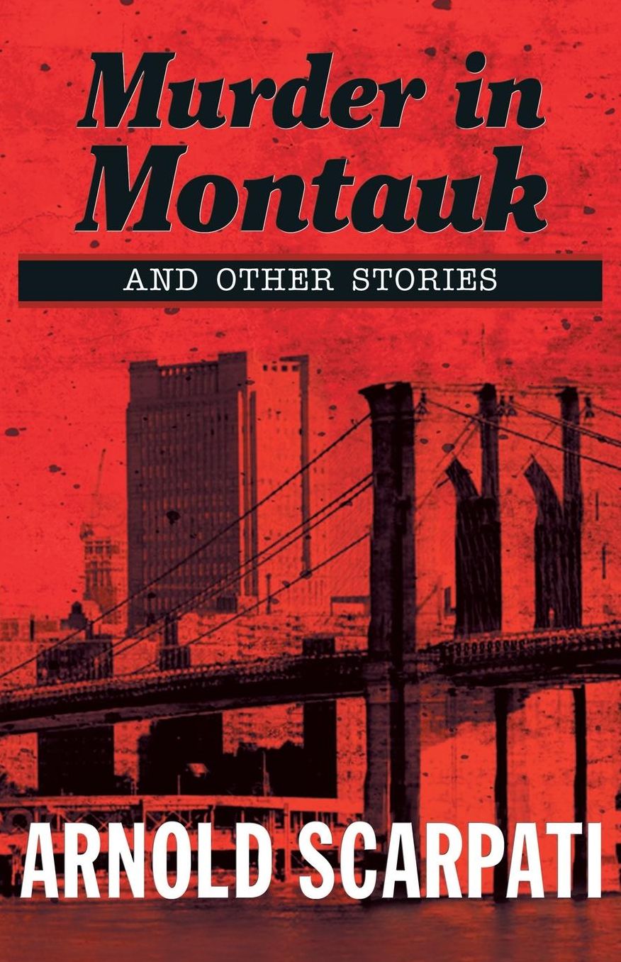 Murder in Montauk: And Other Stories