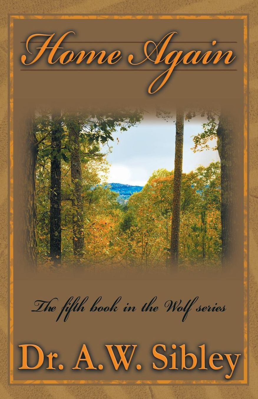 Home Again: The Fifth Book in the Wolf Series