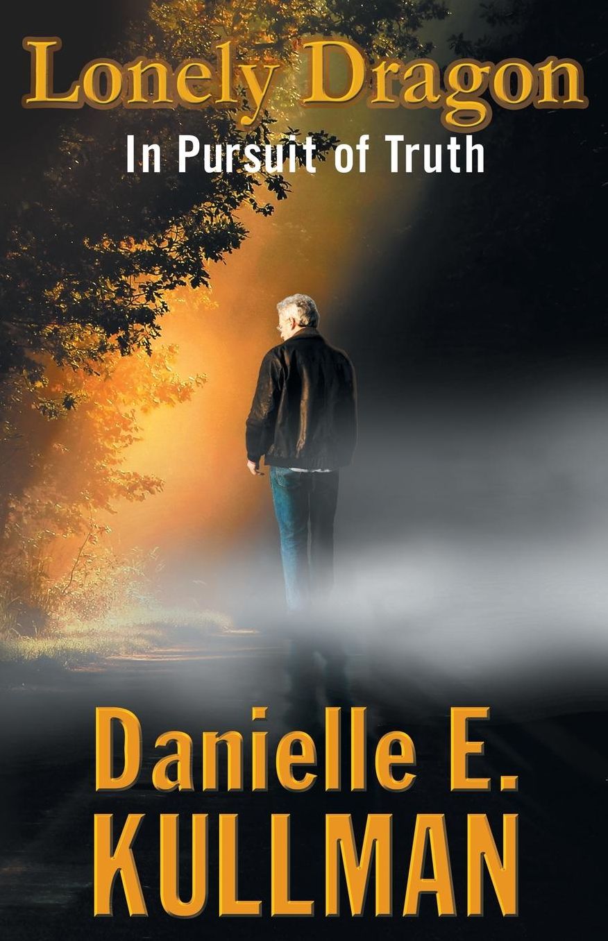 Lonely Dragon: In Pursuit of Truth