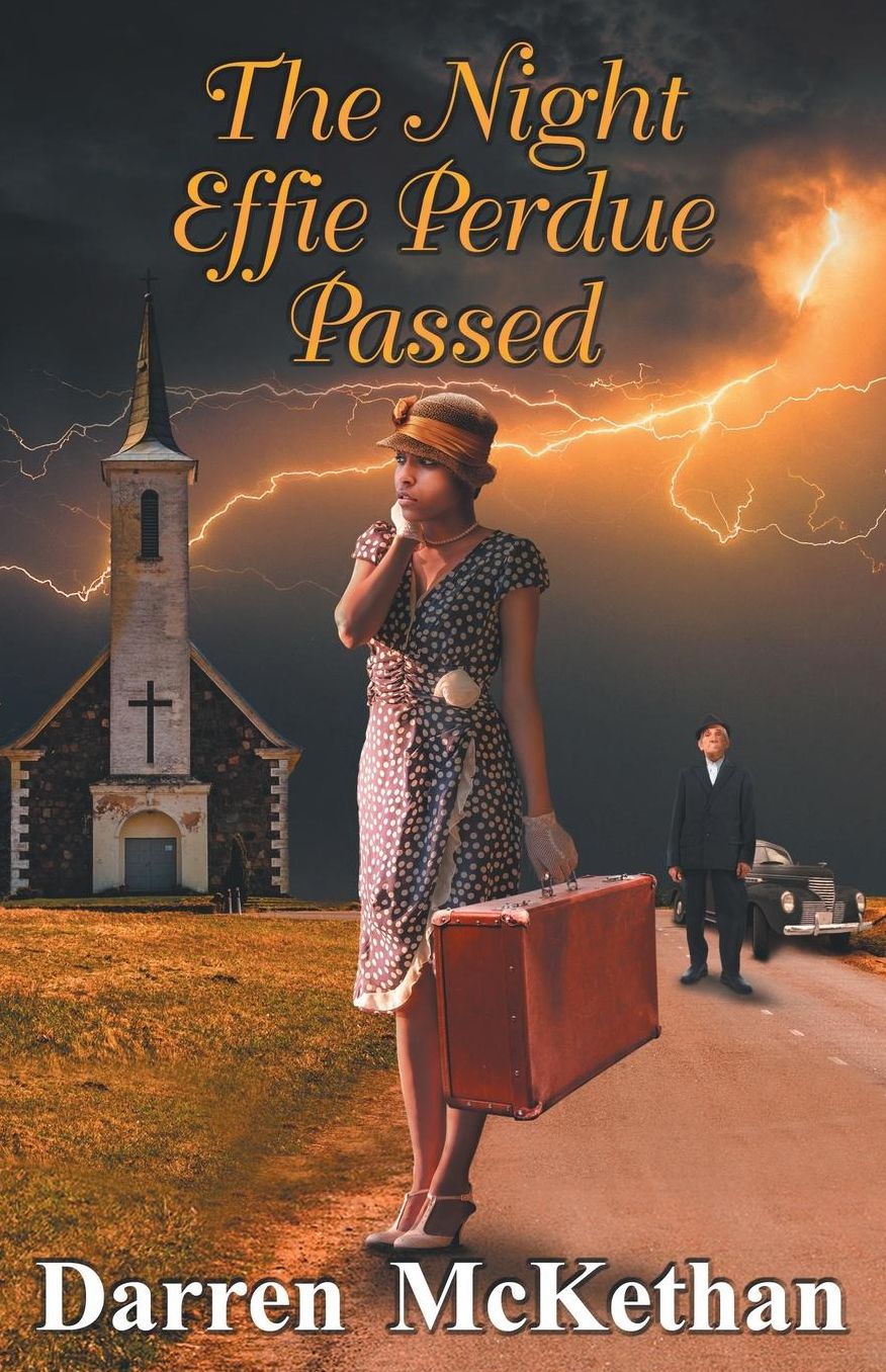 The Night Effie Perdue Passed