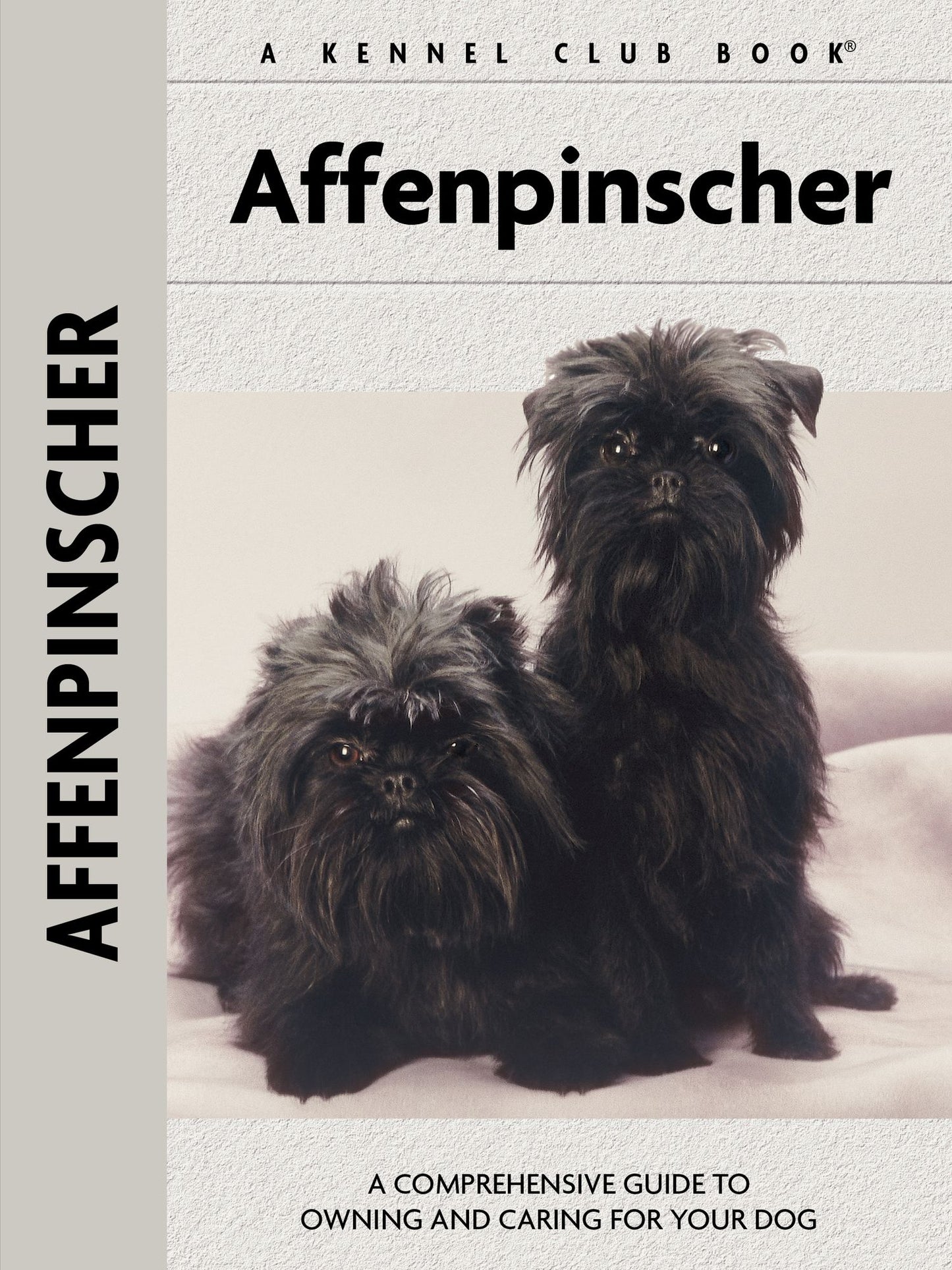 Affenpinscher (Comprehensive Owner's Guide)