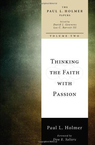 Thinking the Faith with Passion: Selected Essays