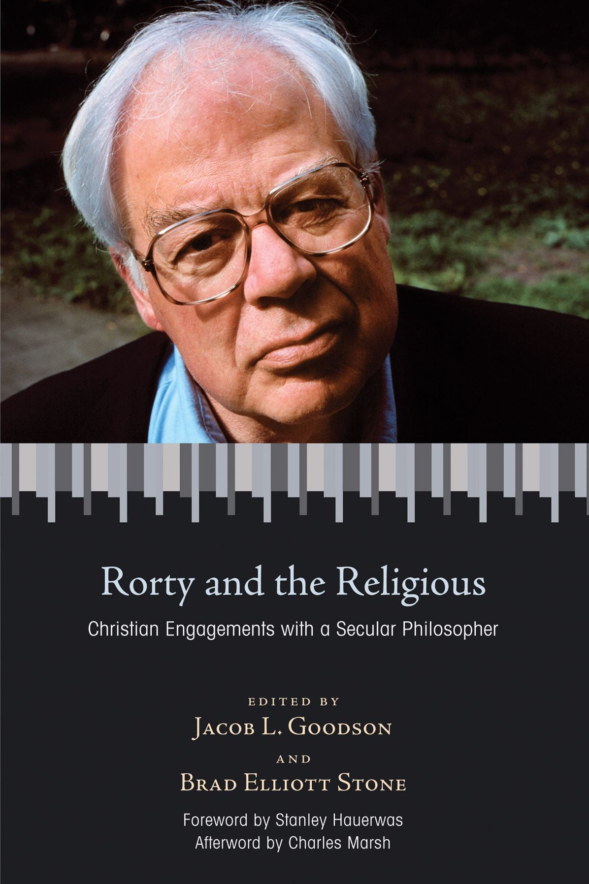 Rorty and the Religious: Christian Engagements with a Secular Philosopher