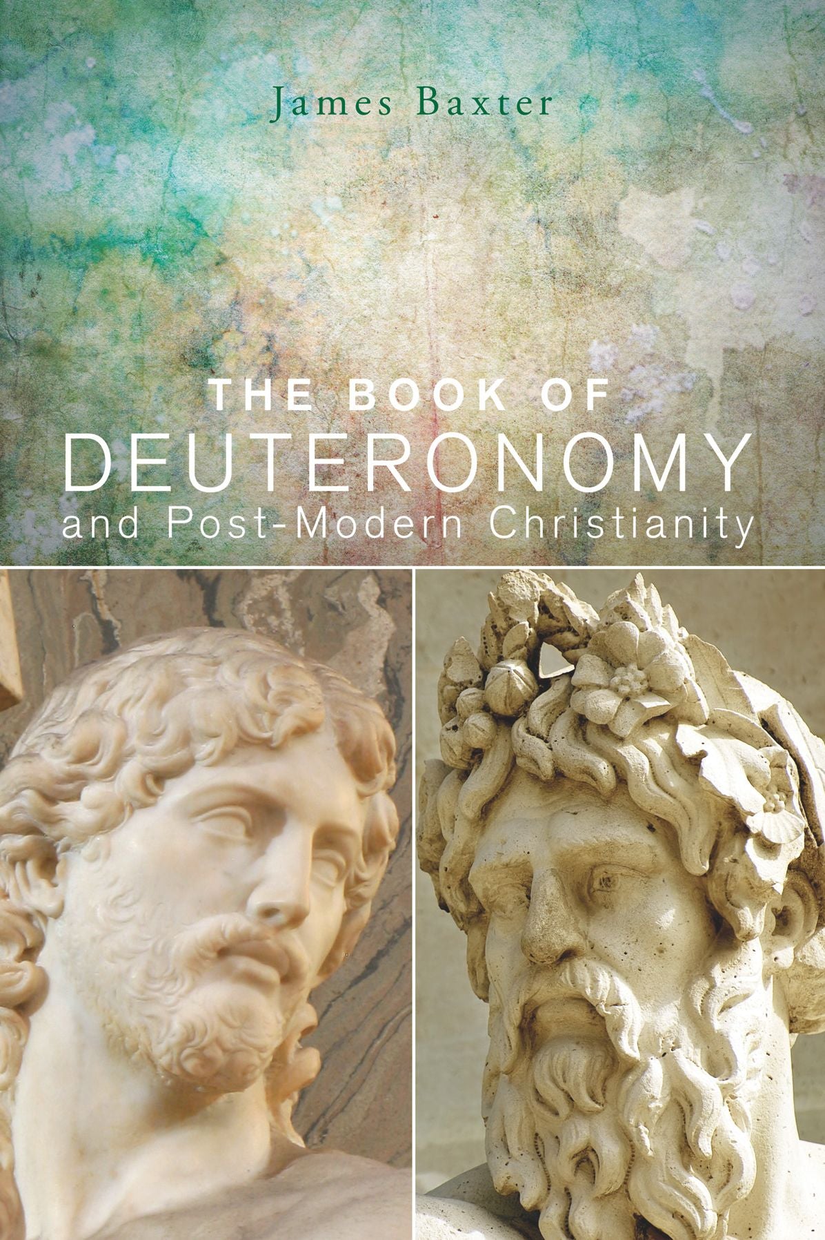 The Book of Deuteronomy and Post-modern Christianity