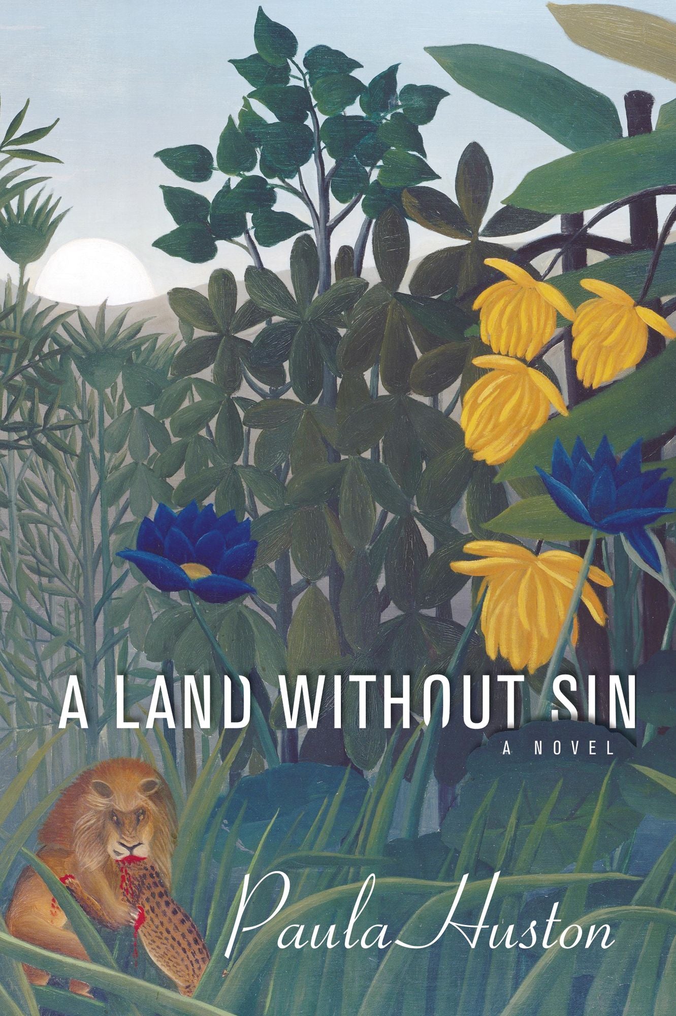 A Land Without Sin: A Novel