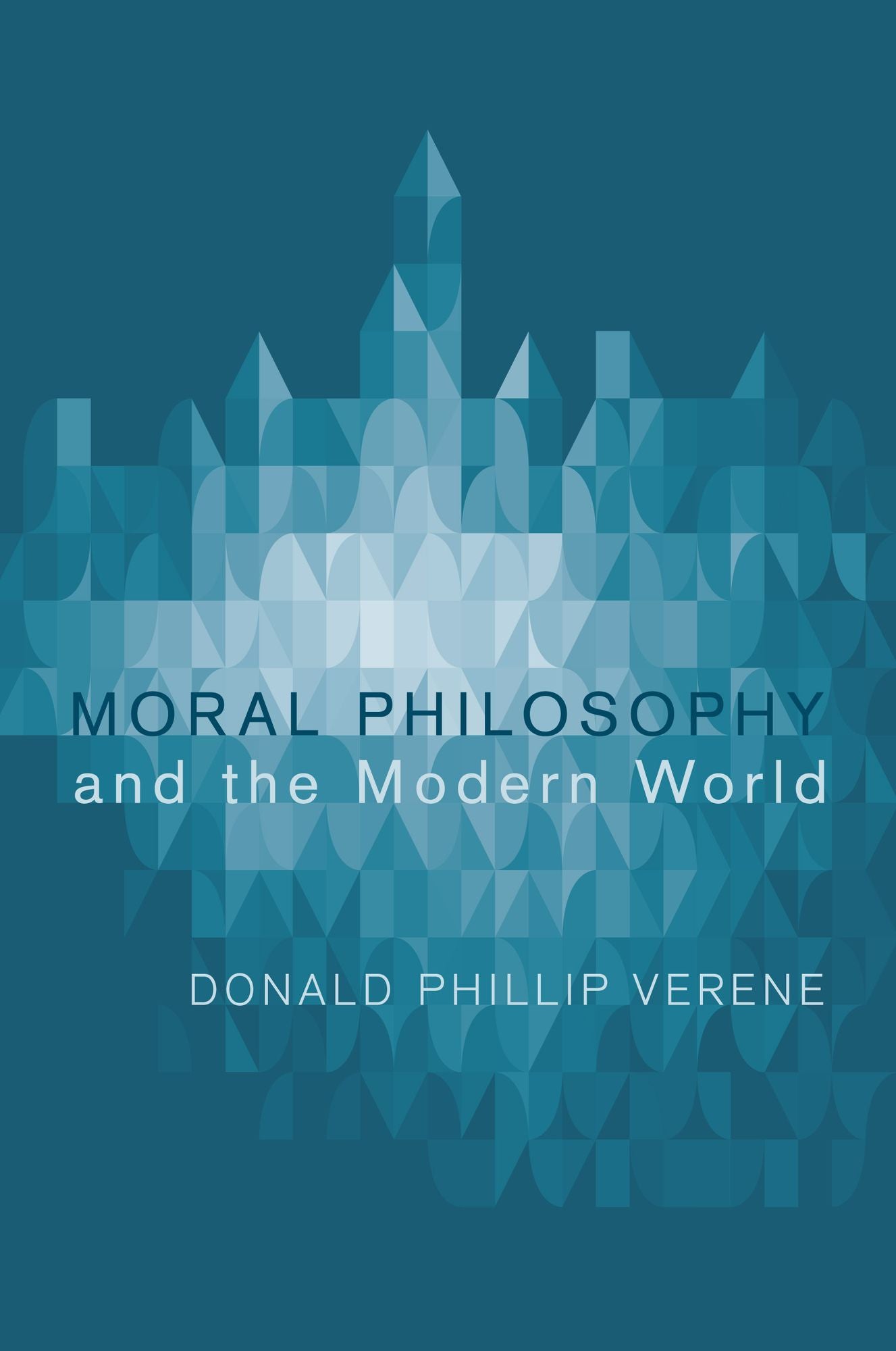 Moral Philosophy and the Modern World: