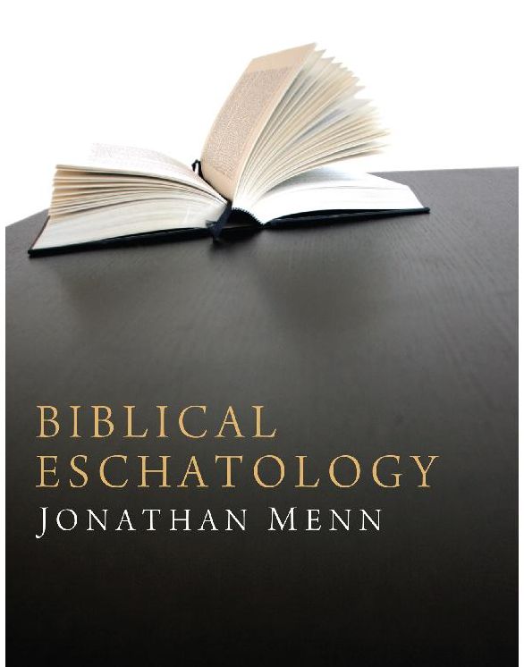 Biblical Eschatology: