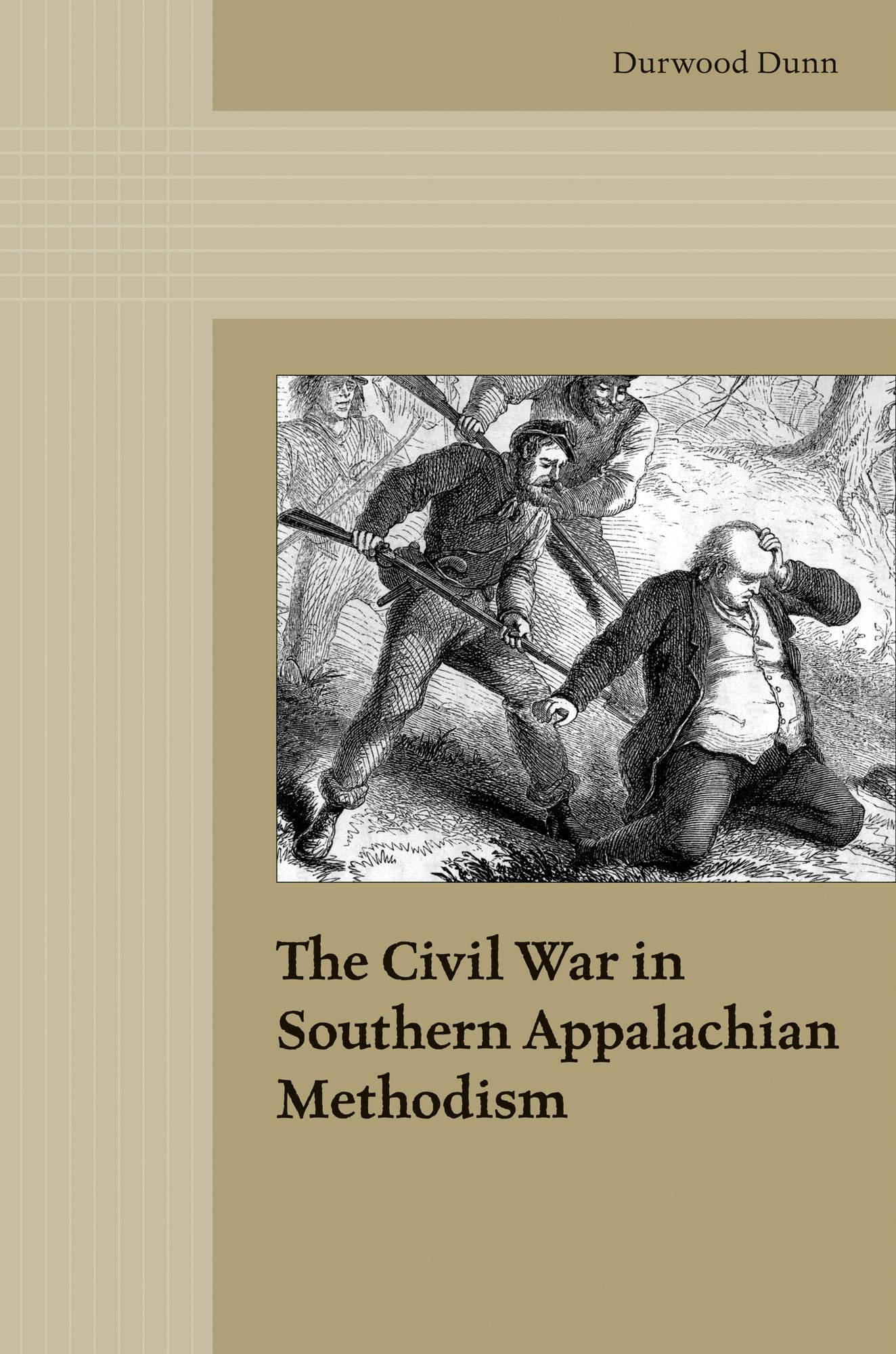 The Civil War in Southern Appalachian Methodism