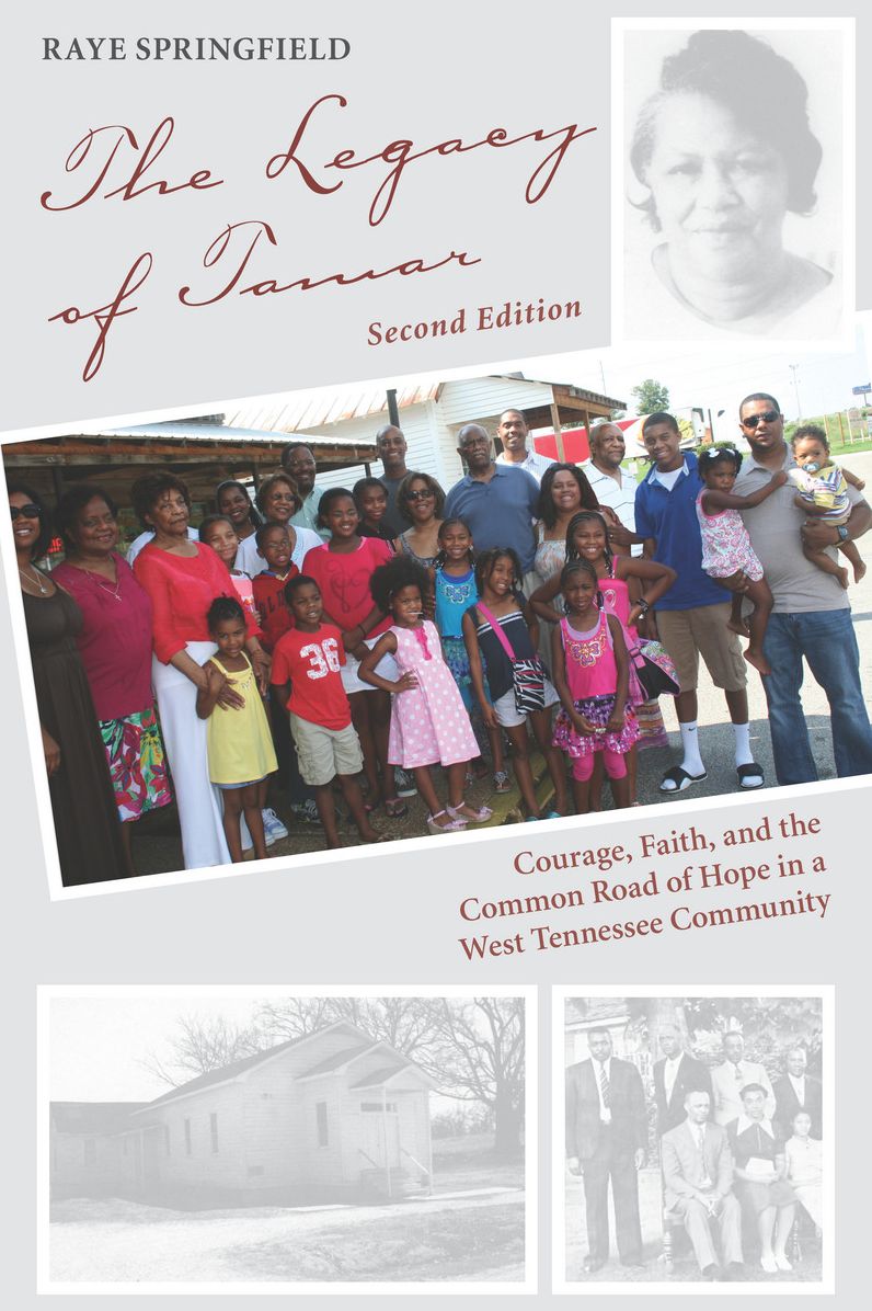 The Legacy of Tamar: Courage, Faith, and the Common Road of Hope in a West Tennessee Community