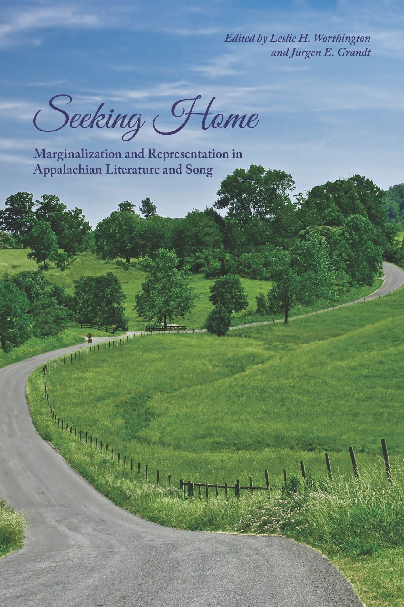 Seeking Home: Marginalization and Representation in Appalachian Literature and Song