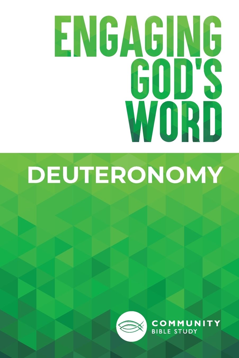 Engaging God's Word: Deuteronomy