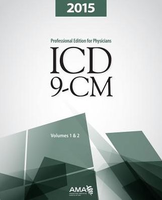 ICD-9-CM 2015 Professional Edition for Physicians, Vols 1 and 2 (Spiral)