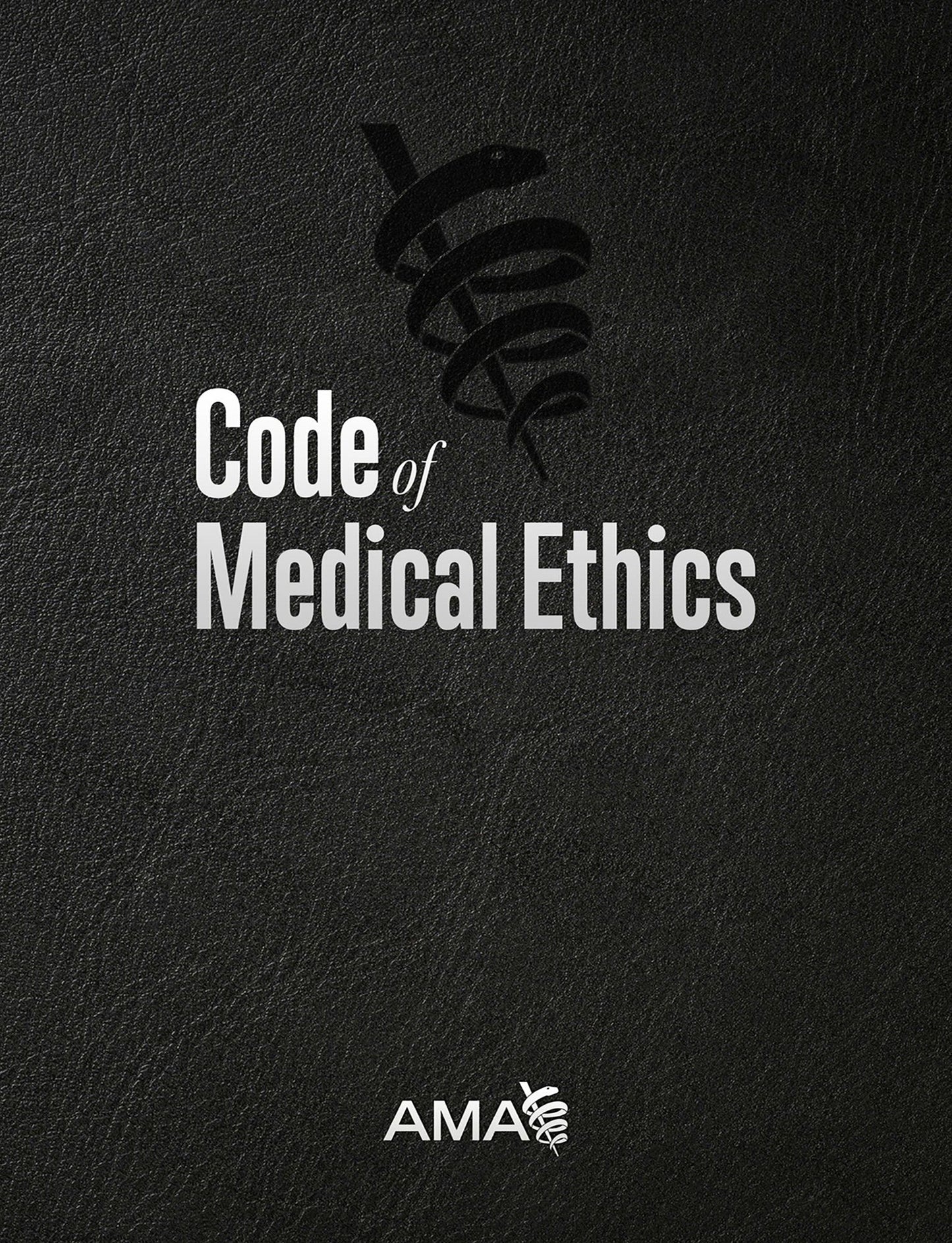 Code of Medical Ethics