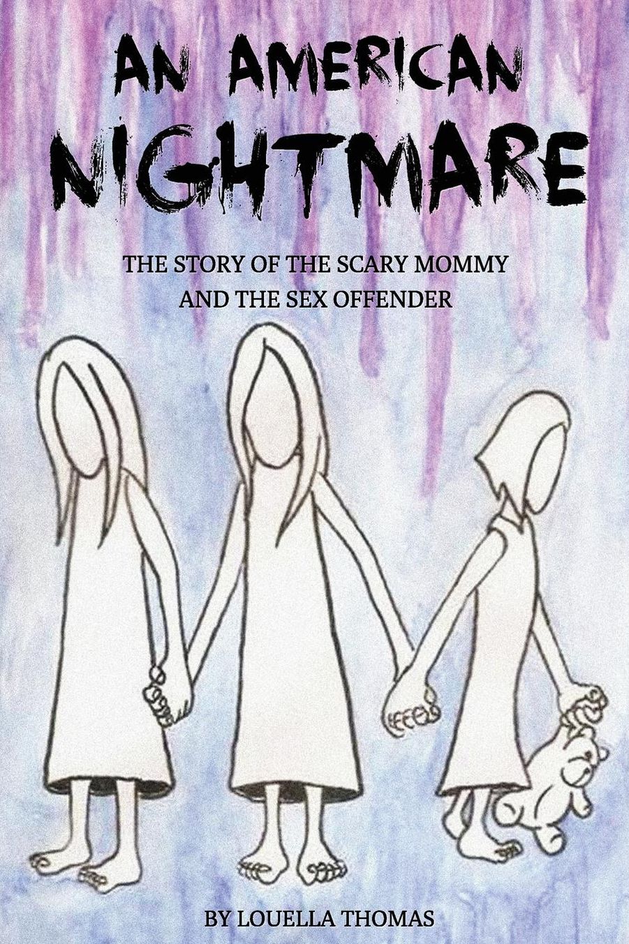 An American Nightmare: The Story of Scary Mommy and the Sex Offender