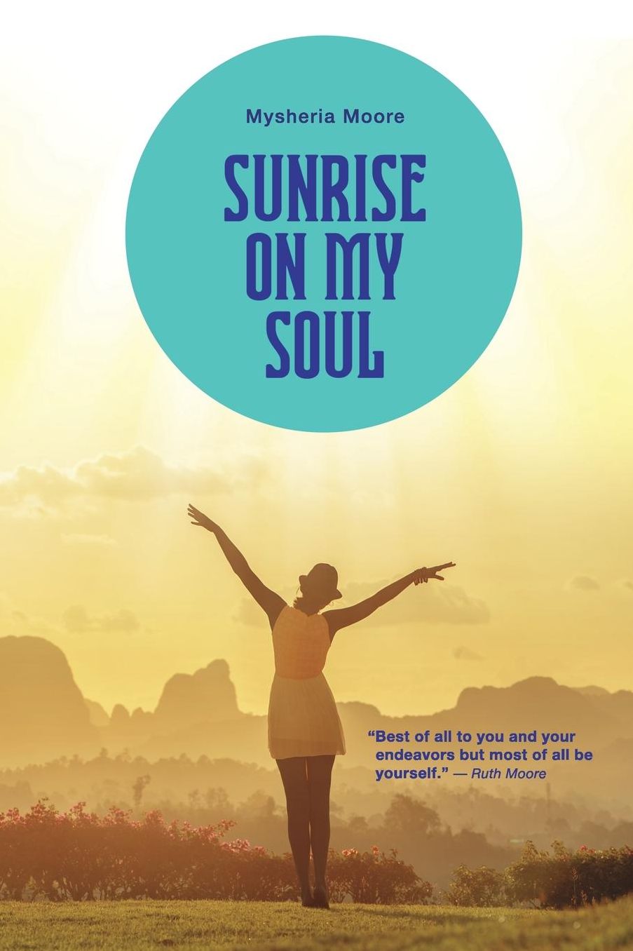 Sunrise On My Soul