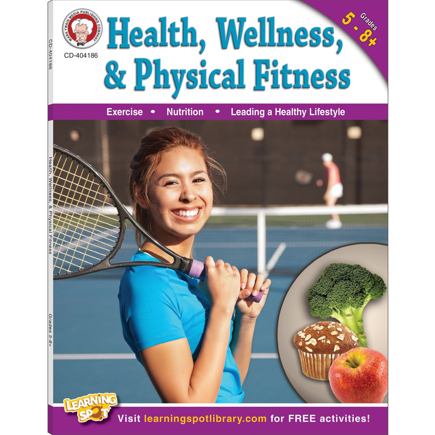 Health, Wellness, and Physical Fitness, Grades 5 - 8