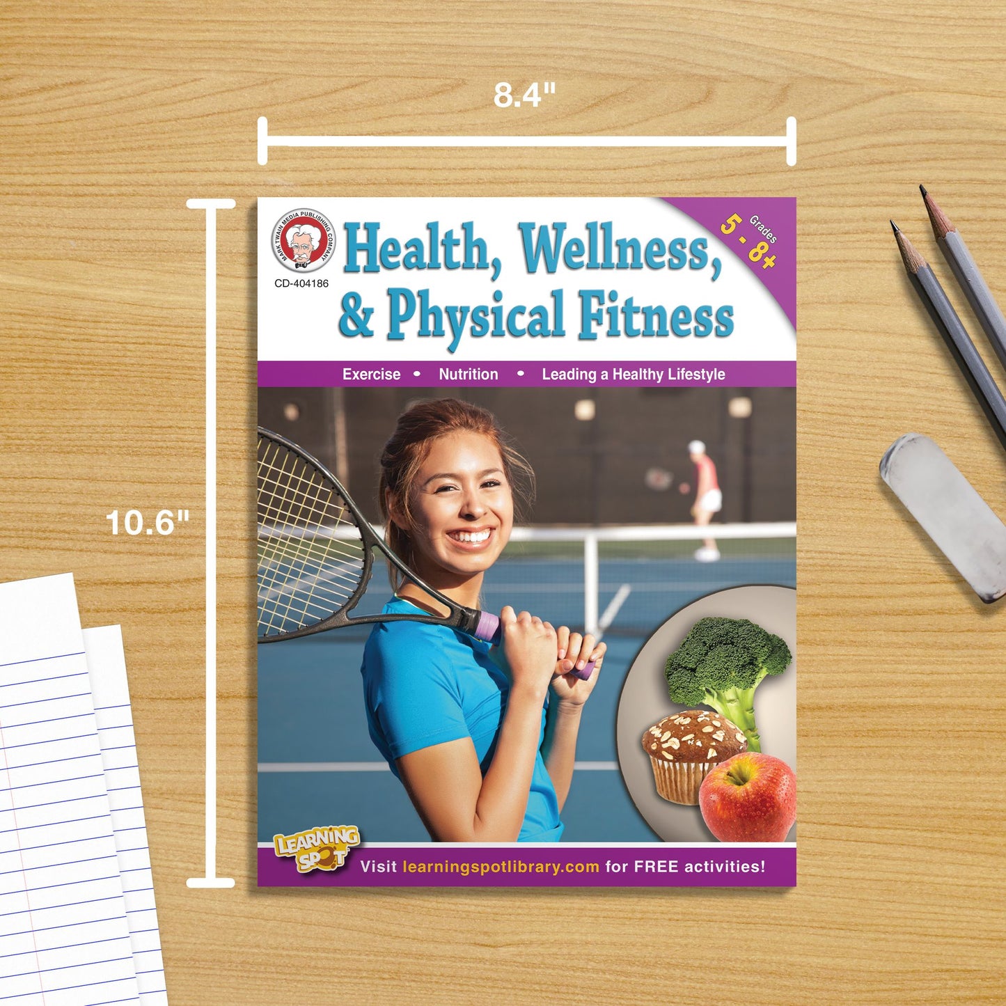 Health, Wellness, and Physical Fitness, Grades 5 - 8