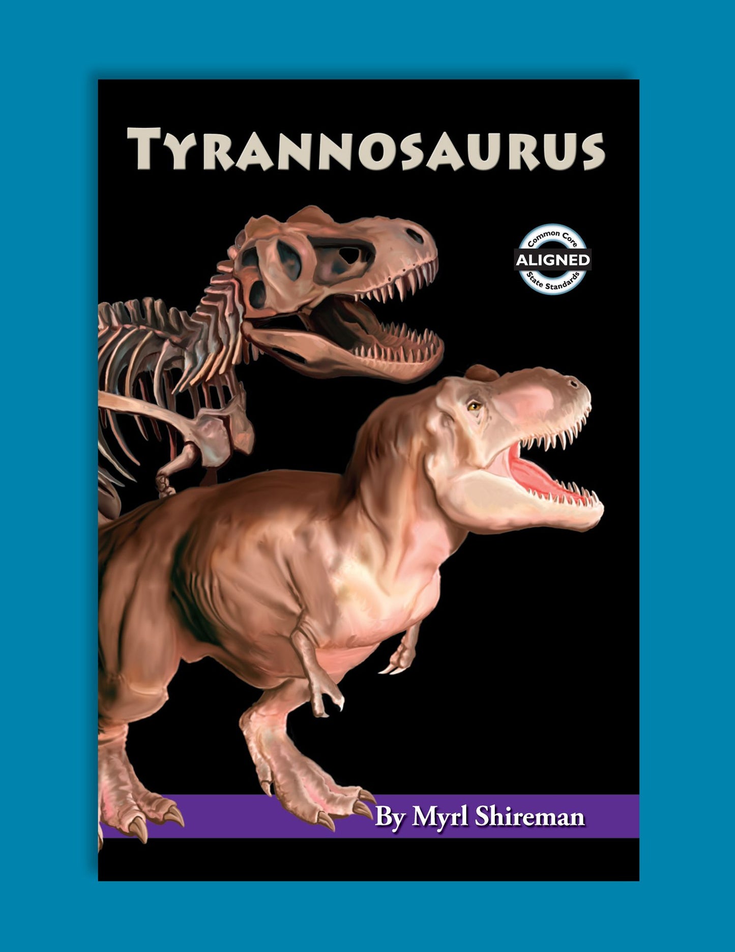 Tyrannosaurus: Reading Level 3