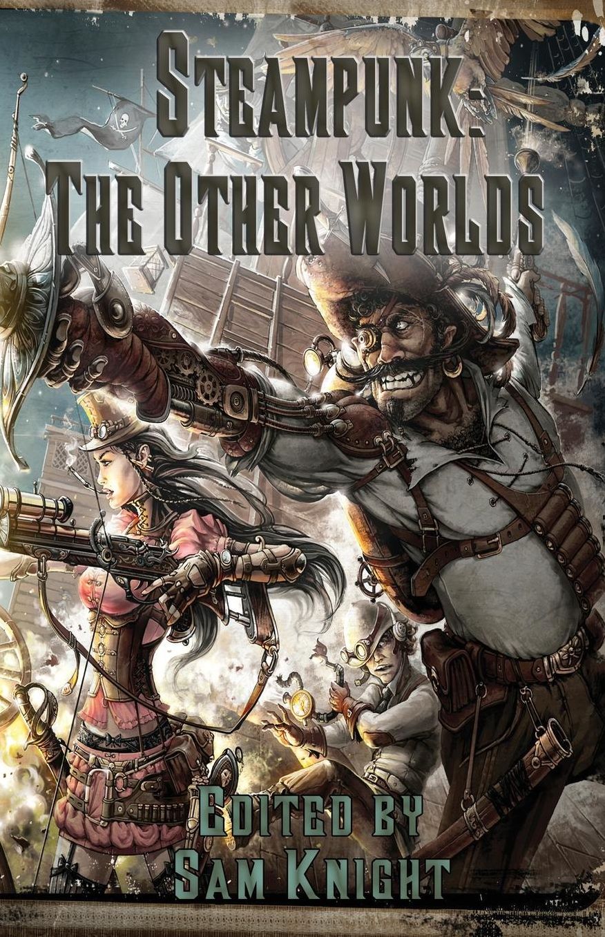 Steampunk: The Other Worlds