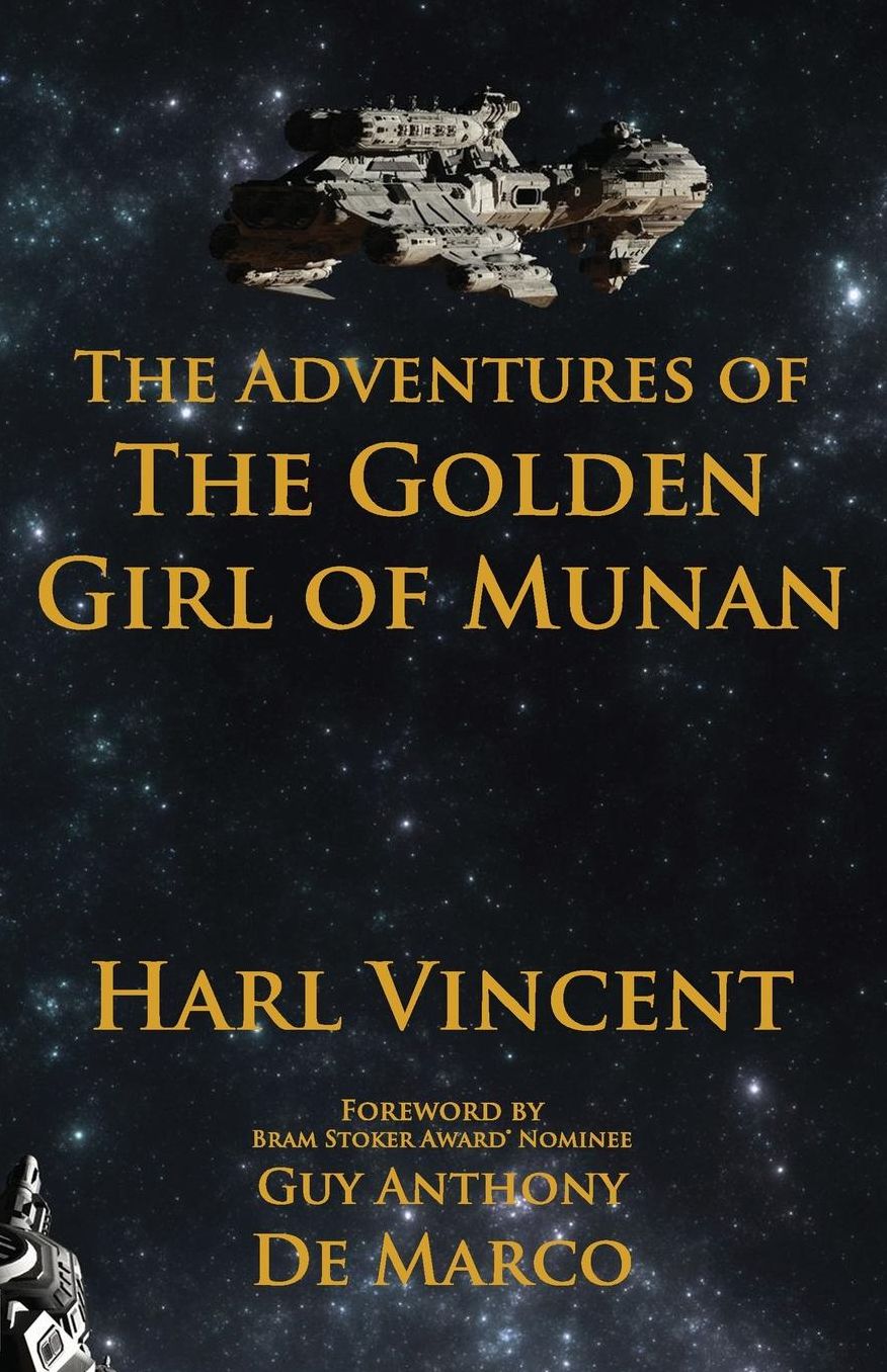 The Adventures of the Golden Girl of Munan
