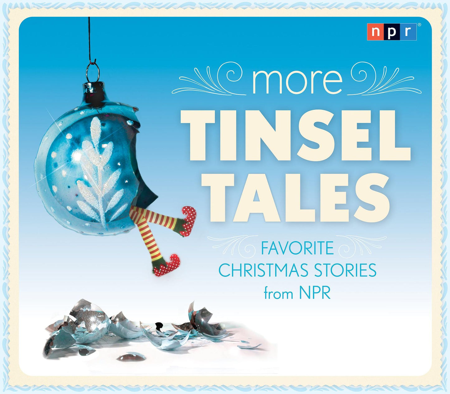 More Tinsel Tales: Favorite Christmas Stories from NPR