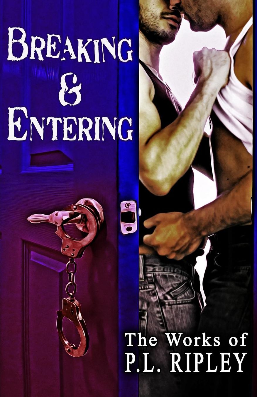Breaking and Entering