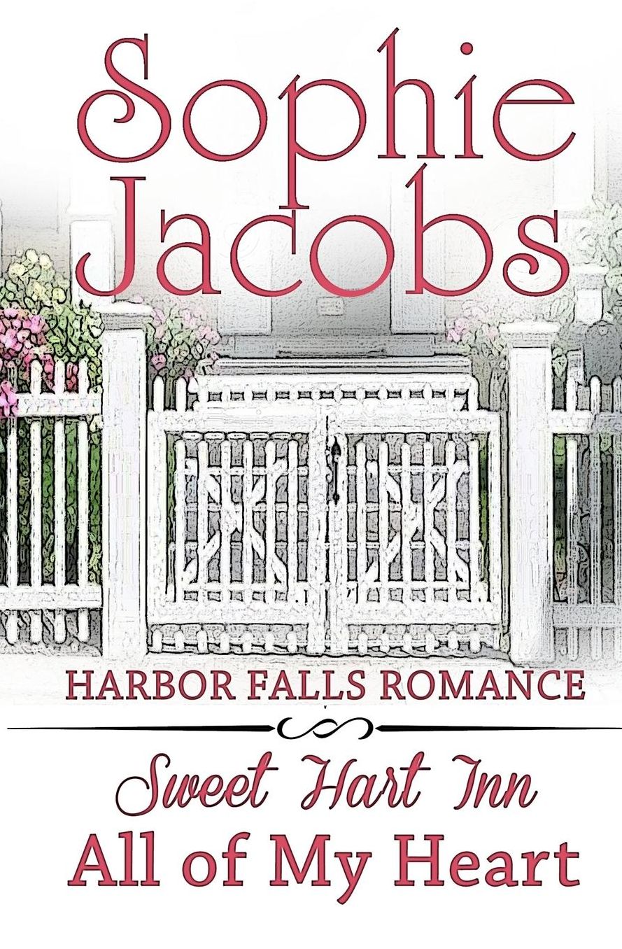 All of My Heart: Sweet Hart Inn