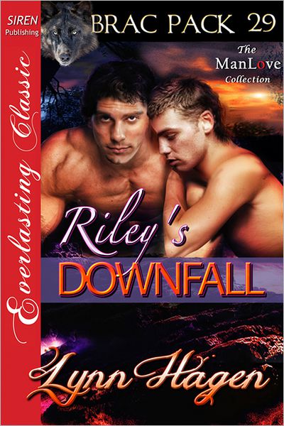 Riley's Downfall [Brac Pack 29] (Siren Publishing Everlasting Classic ManLove)