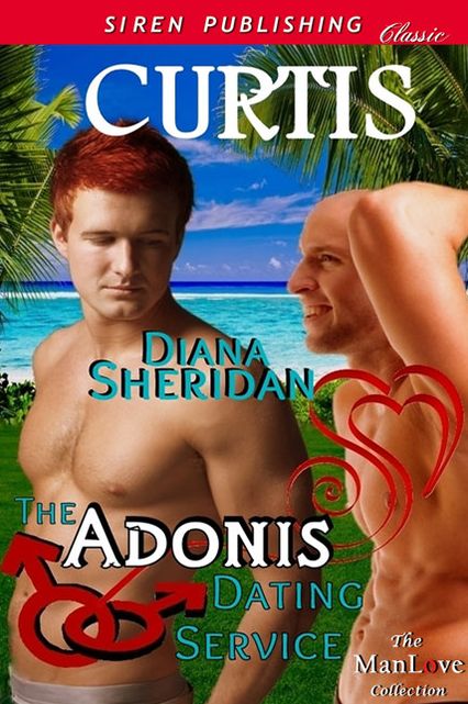 The Adonis Dating Service: Curtis [The Adonis Dating Service 5] (Siren Publishing Classic ManLove)