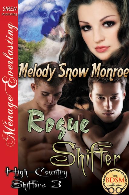 Rogue Shifter [High-Country Shifters 3] (Siren Publishing Menage Everlasting)