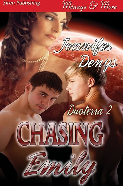 Chasing Emily [Duoterra 2] (Siren Publishing Menage and More)