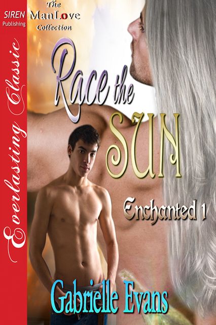 Race the Sun [Enchanted 1] (Siren Publishing Everlasting Classic ManLove)