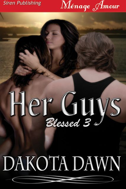 Her Guys [Blessed 3] (Siren Publishing Menage Amour)