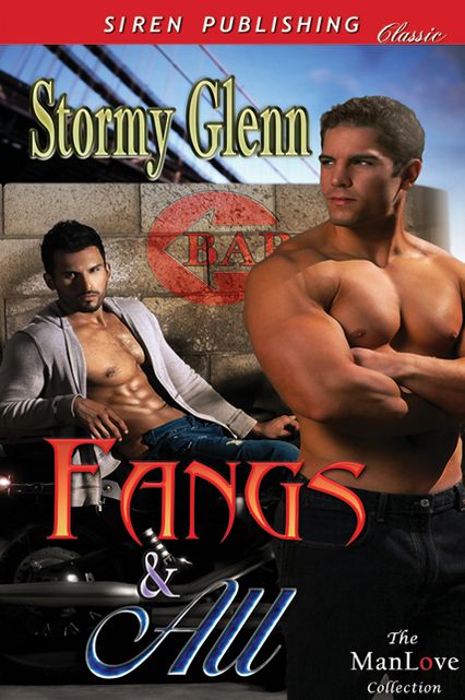 Fangs & All (Siren Publishing Classic ManLove)