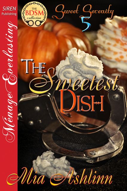 The Sweetest Dish [Sweet Serenity 5] (Siren Publishing Menage Everlasting)