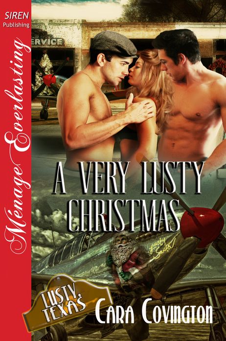 A Very Lusty Christmas [The Lusty, Texas Collection] (Siren Publishing Menage Everlasting)