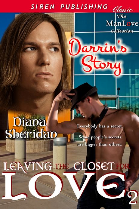 Leaving the Closet for Love: Darrin's Story [Leaving the Closet for Love 2] (Siren Publishing Classic ManLove)