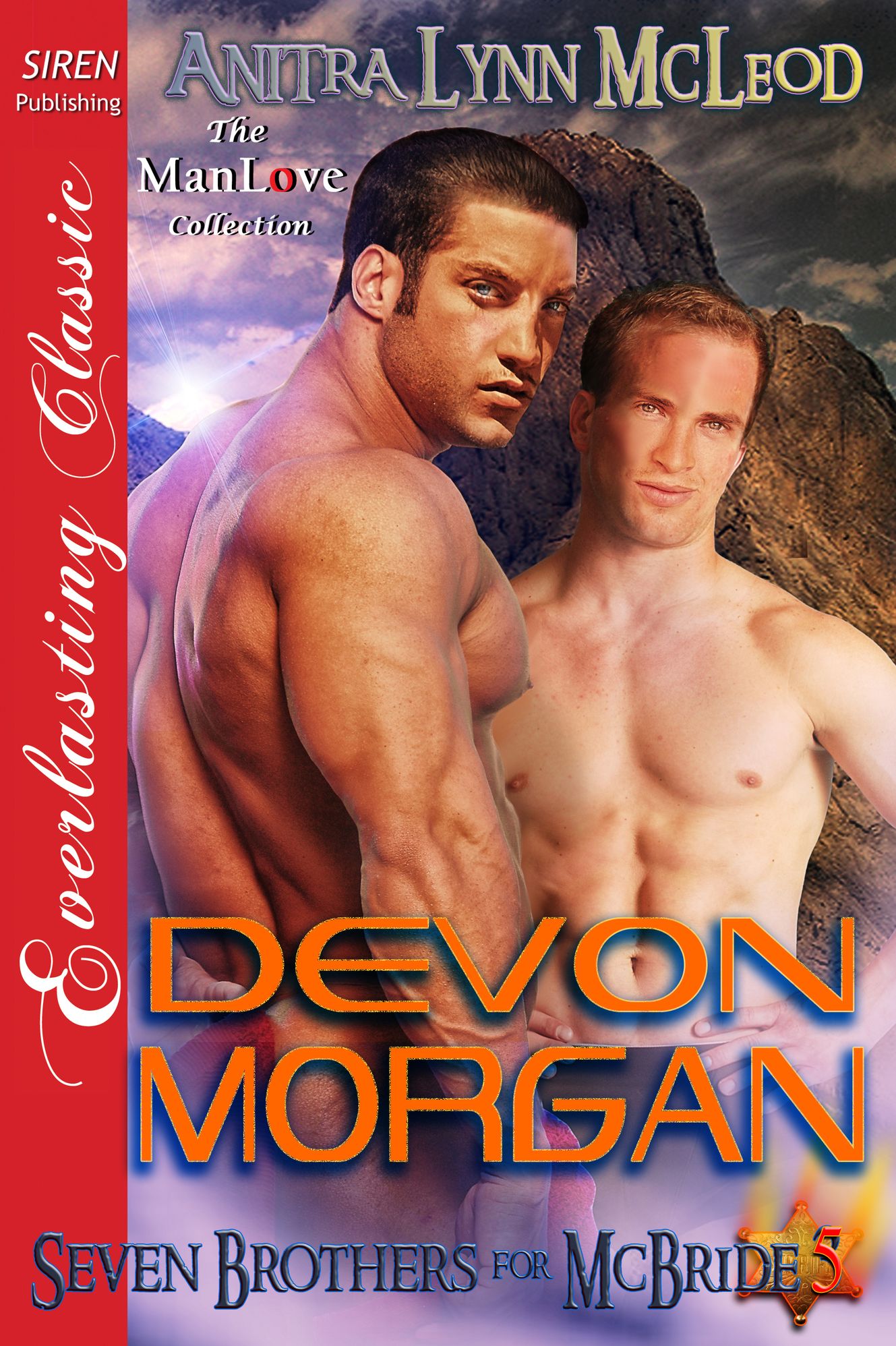 Devon Morgan [Seven Brothers for McBride 5] (Siren Publishing Everlasting Classic ManLove)