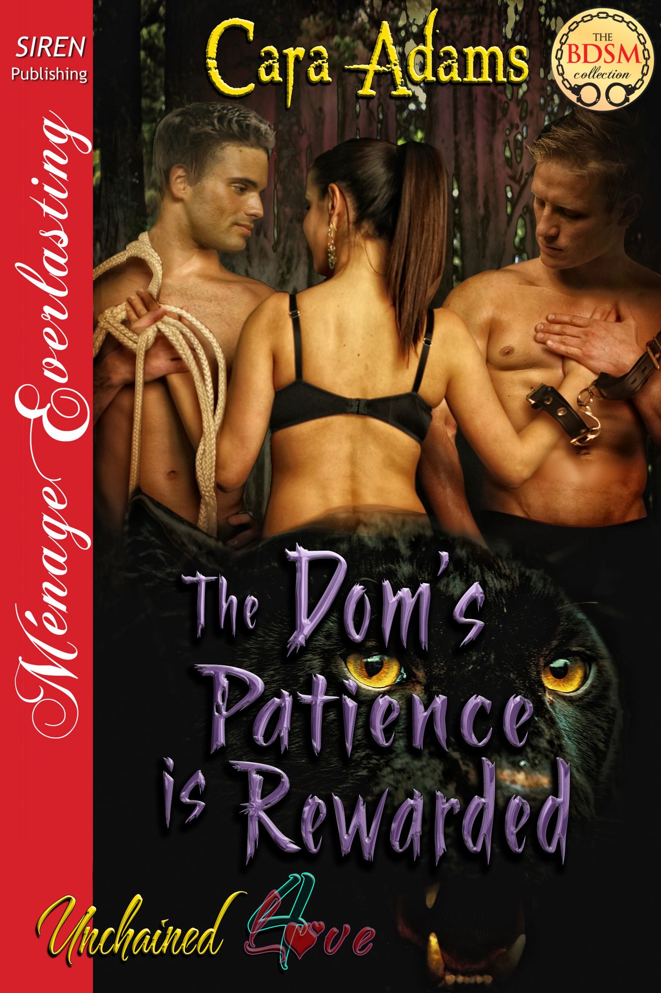 The Dom's Patience is Rewarded [Unchained Love 4] (Siren Publishing Menage Everlasting)